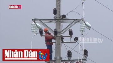 Đóng điện lưới quốc gia tại điểm cực bắc Tổ quốc