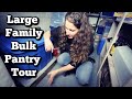 Large Family Bulk Pantry Tour