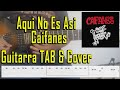 Aqui No Es Asi - Caifanes (Cover De Guitarra Con Tab)