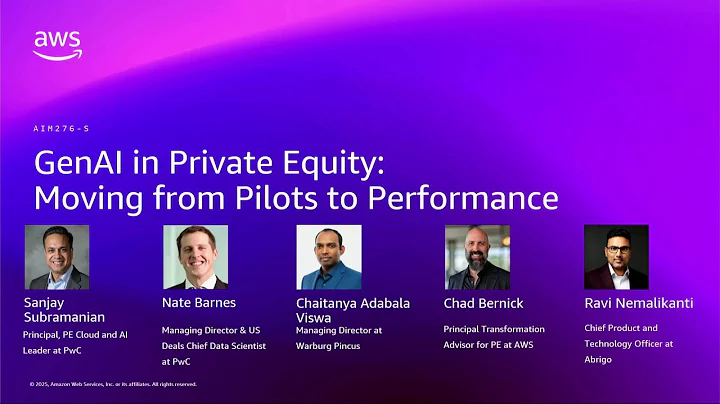 AWS re:Invent 2025 - GenAI in Private Equity: Moving from Pilots to Performance (AIM276)