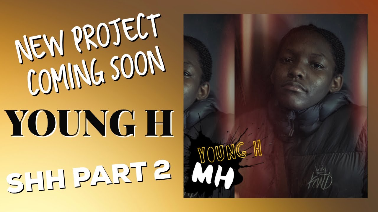 WIREZ: YOUNG H - SHH PART 2