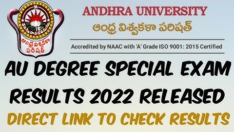 Andhra University Degree Special Exam Results 2022 Released//AU Degree Exams 2022 Latest Update