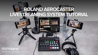 Roland Aerocaster Livestreaming System Tutorial