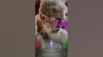 thunivu thala ajith mass #whatsapp status