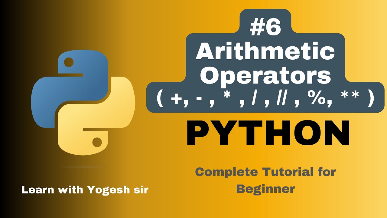 6 Arithmetic Operators In Python YouTube 6 Arithmetic Operators In Python YouTube