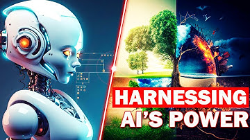 Harnessing AI