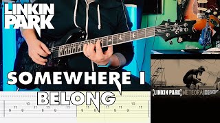 Linkin Park - Somewhere I Belong Guitar Cover Tab