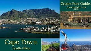 Cruise Port Guide - CAPE TOWN, South Africa - The Do's and Don't - Princess World Cruise 2025 -