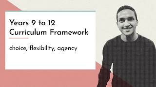 Introduction to the Years 9 to 12 Curriculum Framework
