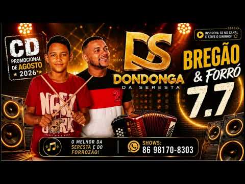DONDONGA DA SERESTA - AGOSTO 2026 DEIVINHO GRAVAÇÕES
