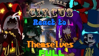 🎪||The freak circus react to THEMSELVES ||🎪 (2X) poly ships? Harlequin warning