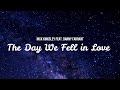 Nick Kingsley & Danny Farrant - The Day We Fell in Love (Lyric Video)