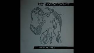 The Coincidence - Dreamtime (1985, power pop, full album)