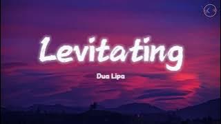 Dua Lipa - Levitating (Lyrics)