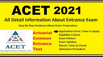 ACET 2021 - Notification, Dates, Application, Eligibility, Admit Card, Pattern, Syllabus, Result