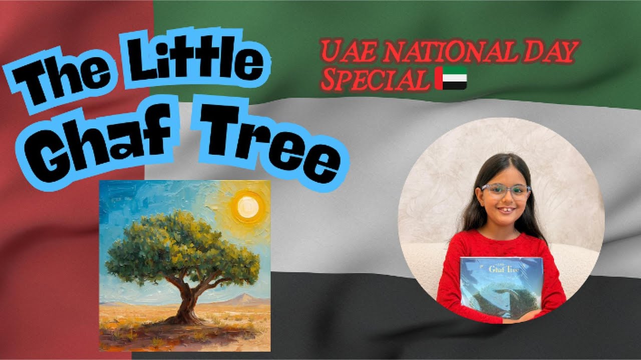 🌴 The Little Ghaf Tree | UAE National Day Special 🇦🇪 | Antra Reads