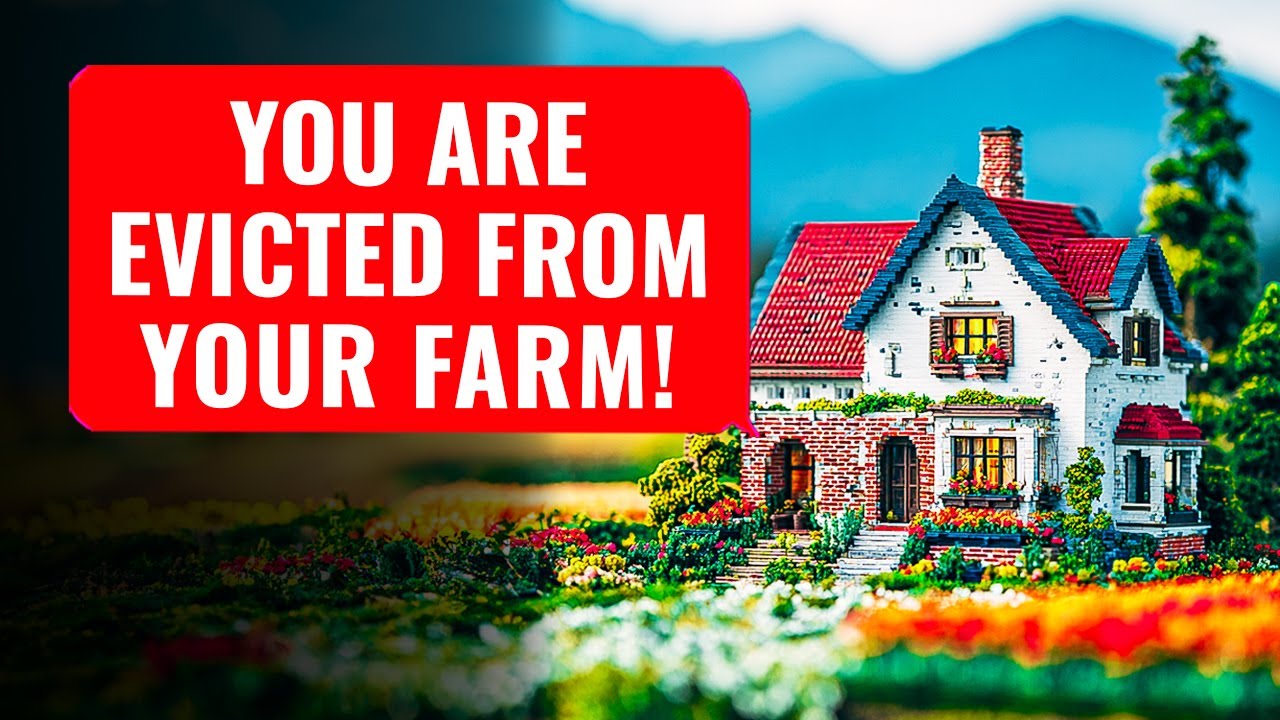 HOA Claims I Was Evicted From My Farm because I'm Not Using Most Of My Property And My Fields!