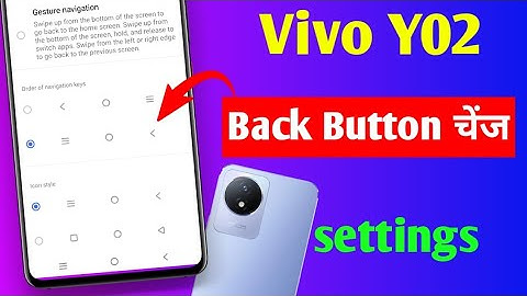 vivo y02 back button change setting / how to change navigation keys in vivo y02/vivo y02 mobile