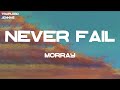 Morray Never Fail With Benny The Butcher Lyrics mp3