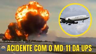 Acidente MD-11 UPS!
