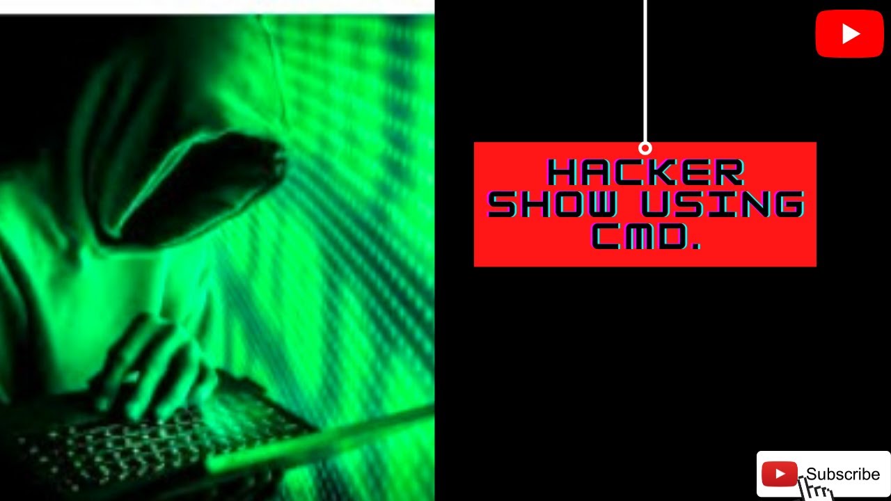 How To Look Like A Hacker Use Cmd Youtube