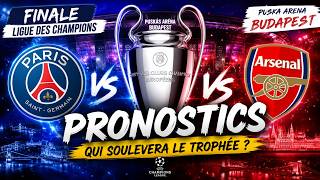 🇪🇺 MES PRONOSTICS LIGUE DES CHAMPIONS FINALE 🇪🇺 PARIS SG - ARSENAL !!!