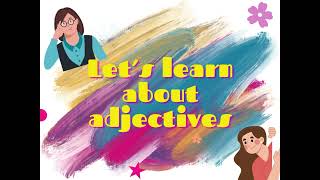 Adjective Adventure: Exciting Quiz for Kids to Master Descriptive Words!