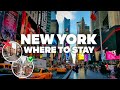 WHERE TO STAY IN NEW YORK! Best Areas and Budget Hotels!