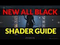 New all black shader unlock guide  how to get superblack amazing full super black shader released