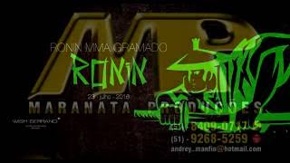 RONIN - Chamada Oficial