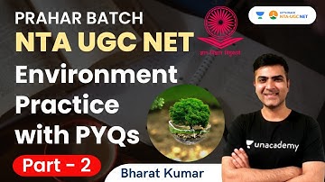 Environment Practice with PYQs - 2 | NTA UGC NET 2023 | Bharat Kumar