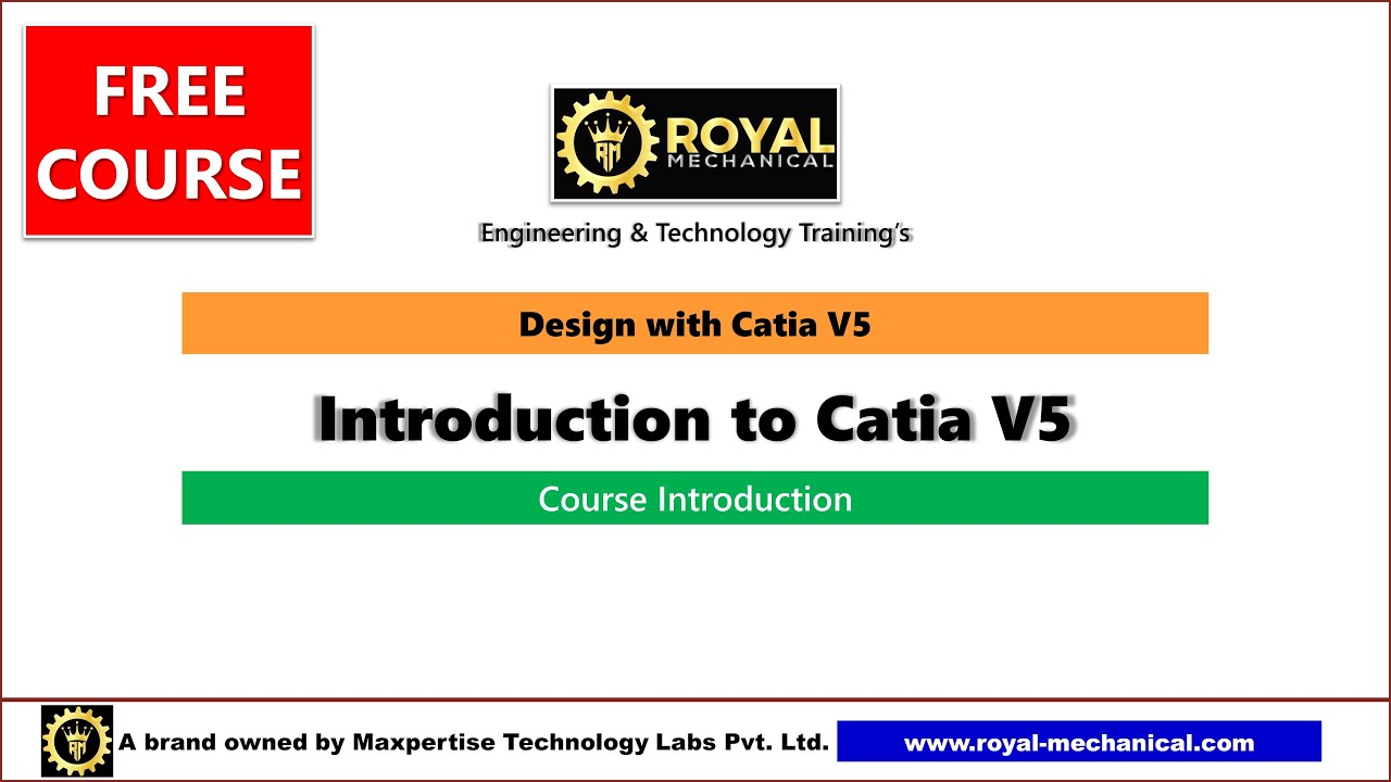 01) Learn Catia V5 for FREE - Introduction to Catia V5 - Course Introduction