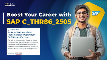 🎓 SAP C_THR86_2505 Certification Guide | SAP SuccessFactors Compensation Consultant Exam Explained