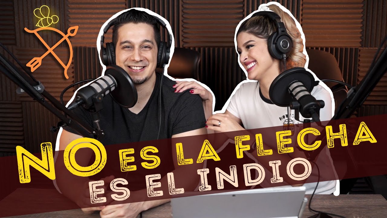 Cap#8 - NO ES LA FLECHA SINO EL INDIO l Los Honeys Podcast - YouTube