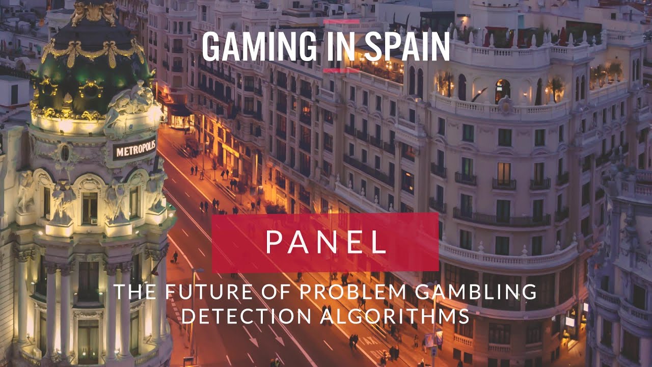 Gaming in Spain Conference 2024 - The future of problem gambling ...