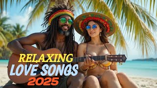 BEST OF ENGLISH REGGAE LOVE SONGS | NEW REGGAE NONSTOP 2024-2025
