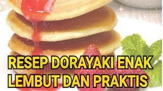 #resepdorayaki #resepmudah #dorayaki        Resep Dorayaki lembut enak dan praktis ala kakak Mikhyla