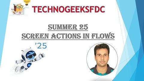 Screen Actions In Lightning Flow