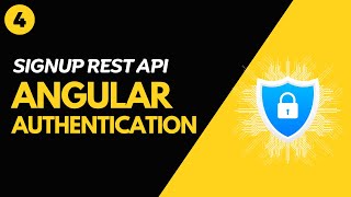 Angular Authentication + Spring Security | Signup Rest API | Angular Authentication | Part 4 | Hindi