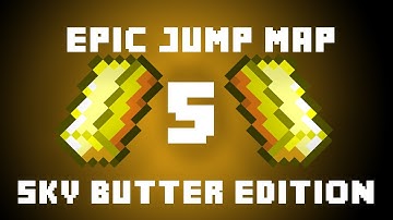 Minecraft - Epic Jump Map: Sky Butter Edition - Part #5 w/ DrEbrazz (Funniest Yet)