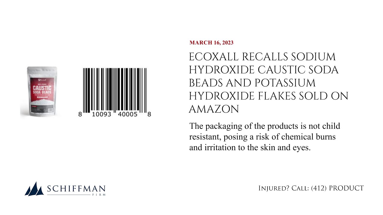 Ecoxall Recalls Sodium Hydroxide Caustic Soda Beads and Potassium Hydroxide Flakes Sold on Amazon