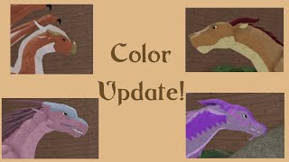 Coloring Update! || Wings of Fire Beta