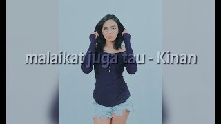 MALAIKAT JUGA TAU - COVER BY KINAN SUPERGIRLIES