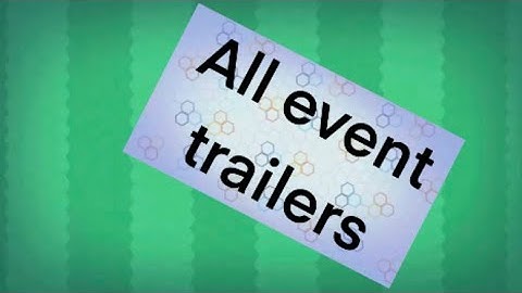 ALL EVENT TRAILERS IN SNAKE.IO