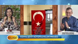 İşte Siz - Konya Şehit Kütüphaneleri Projesi