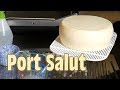 How to make Port Salut Style Cheese (aka St Paulin or Oka)