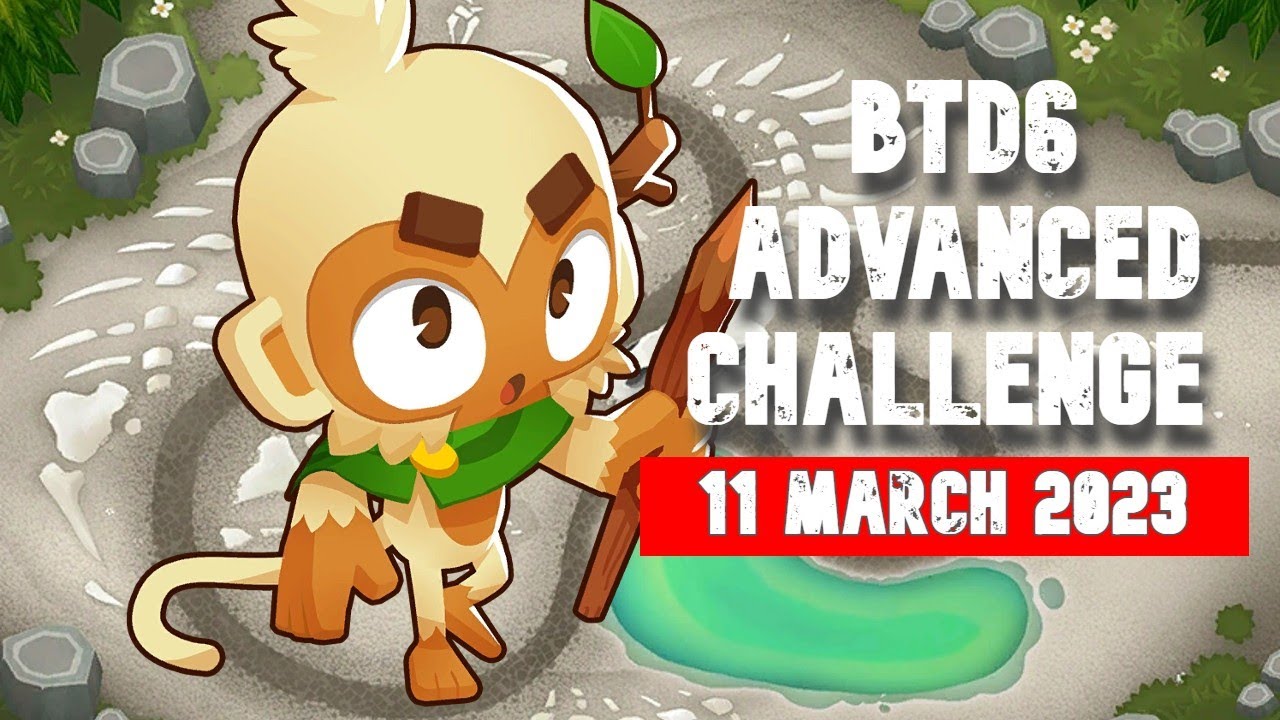 BTD6 ADVANCED Challenge | obscure knowledge ~kalle | 11. March, 2023