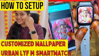 Urban lyf m smartwatch customized wallpaper in tamil |How to set customized wallpaper in smartwatch| screenshot 2