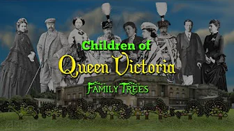 Children of Queen Victoria (Family Trees compared 🌳👑)