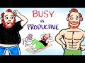 Busy People vs. Productive People